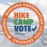 Endorsed by Montana Conservation Voters